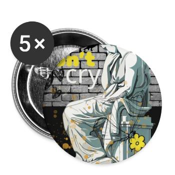 Ne pleure pas - Lot de 5 grands badges (56 mm) - blanc - Devant