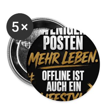 Weniger Posten Mehr Leben - Buttons groß 56 mm (5er Pack) - Weiß - Vorne