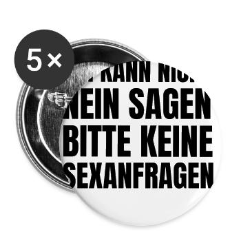 Lustiger Sex Spruch Sexanfragen - Buttons groß 56 mm (5er Pack) - Weiß - Vorne