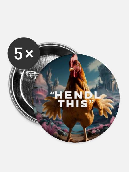 Cooles Huhn "Hendl this" - Buttons groß 56 mm (5er Pack) - Weiß