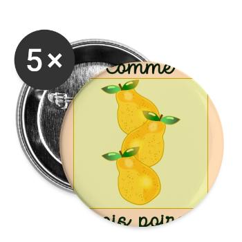 Haut comme trois poires - Lot de 5 grands badges (56 mm) - blanc - Devant