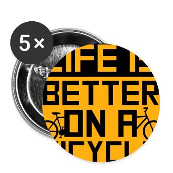 Life is better on a bicycle Cycling Saying Sport - Buttons large 2.2''/56 mm (5-pack) - white - Front
