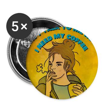 Don't talk to me I need my coffee - Buttons large 2.2''/56 mm (5-pack) - white - Front
