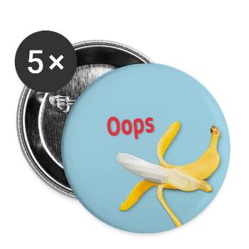 Oops Banane Humor Lustiges Rutsch Motiv - Buttons groß 56 mm (5er Pack) - Weiß - Vorne
