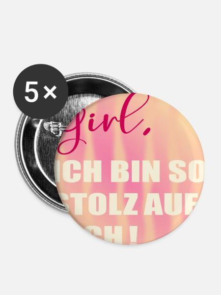 Stolz auf Dich Mädchen - Buttons groß 56 mm (5er Pack) - Weiß