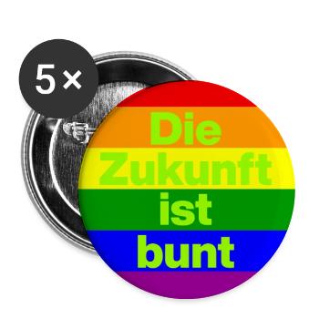 DIE ZUKUNFT IST BUNT, NIE WIEDER, FRIEDEN, NO NZS - Buttons groß 56 mm (5er Pack) - Weiß - Vorne
