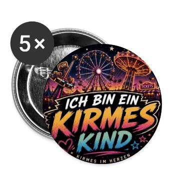 Ich bin ein Kirmes Kind - Buttons groß 56 mm (5er Pack) - Weiß - Vorne