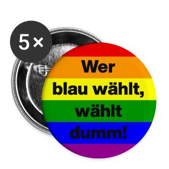 Wer_blau_waehlt-_waehlt_dumm - Buttons groß 56 mm (5er Pack) - Weiß - Vorne