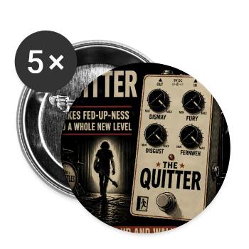 The Quitter Pedal – Vintage Rock Poster - Buttons groß 56 mm (5er Pack) - Weiß - Vorne