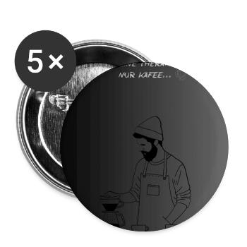 Premium Kaffee Liebhaber T-Shirt - Buttons groß 56 mm (5er Pack) - Weiß - Vorne