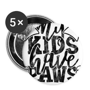 my kids have paws cat - Funny cat sayings - Buttons large 2.2''/56 mm (5-pack) - white - Front