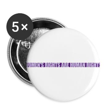 womens rights Feminist Zitat - Buttons groß 56 mm (5er Pack) - Weiß - Vorne