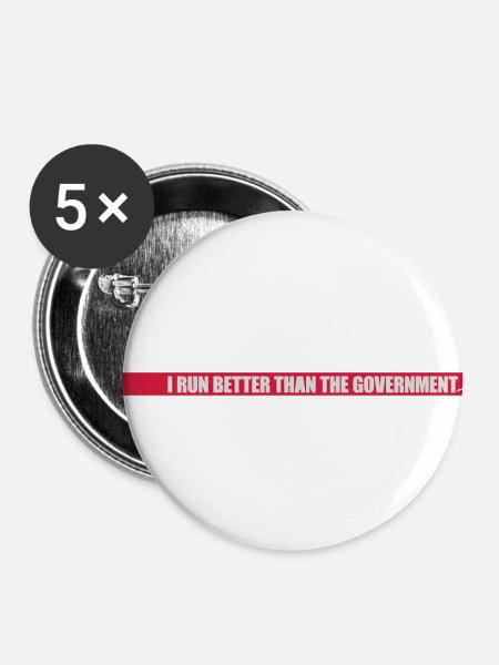 run better than government - Buttons groß 56 mm (5er Pack) - Weiß