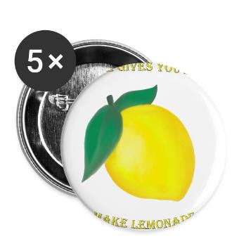 Lorsque la vie vous donne des citrons, faites de la limonade - Lot de 5 grands badges (56 mm) - blanc - Devant