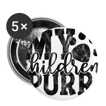 my children purr - Funny cat sayings - Buttons large 2.2''/56 mm (5-pack) - white - Front
