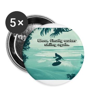 Wow, finally water skiing again. Water ski! - Buttons large 2.2''/56 mm (5-pack) - white - Front