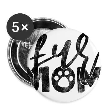fur mom - Funny cat sayings - Buttons large 2.2''/56 mm (5-pack) - white - Front
