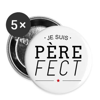 Je suis père-fect - Lot de 5 grands badges (56 mm) - blanc - Devant