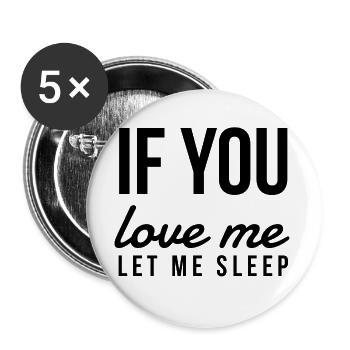 Sleep Funny saying Morning Muffle Gifts - Buttons large 2.2''/56 mm (5-pack) - white - Front