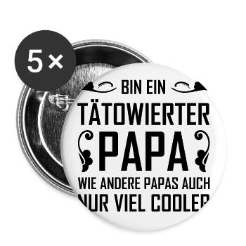Bin Ein Tätowierter Papa Wie Andere Nur Cooler - Buttons groß 56 mm (5er Pack) - Weiß - Vorne