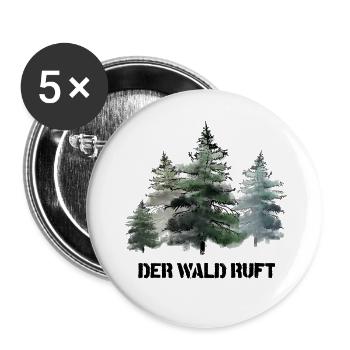 Der Wald ruft - Buttons groß 56 mm (5er Pack) - Weiß - Vorne