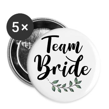 Team Bride / Crew / JGA Jungesellinnenabschied - Buttons groß 56 mm (5er Pack) - Weiß - Vorne