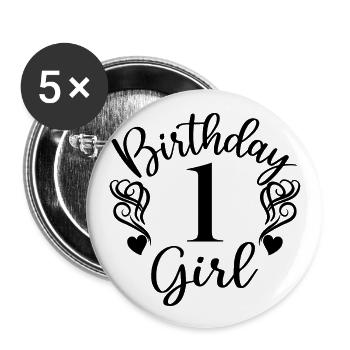 1. Geburtstag Mädchen, 1 Jahr altes Geschenk für Kinder - Buttons groß 56 mm (5er Pack) - Weiß - Vorne