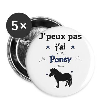 J'peux pas j'ai Poney - Lot de 5 grands badges (56 mm) - blanc - Devant