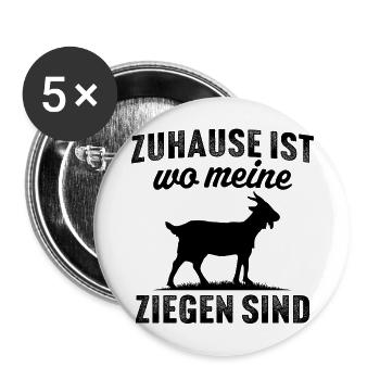 Zuhause ist wo meine ziegen sind landwirtin ziege - Buttons groß 56 mm (5er Pack) - Weiß - Vorne