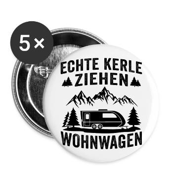 echte kerle ziehen wohnwagen - Buttons groß 56 mm (5er Pack) - Weiß - Vorne