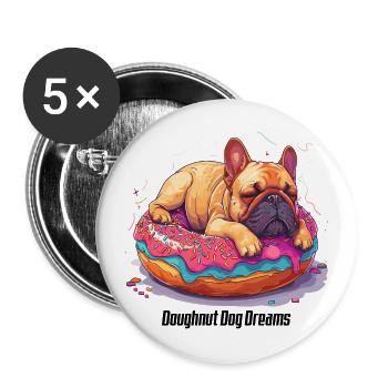 Doughnut Dog Dreams Donut Hunde Träume - Buttons groß 56 mm (5er Pack) - Weiß - Vorne