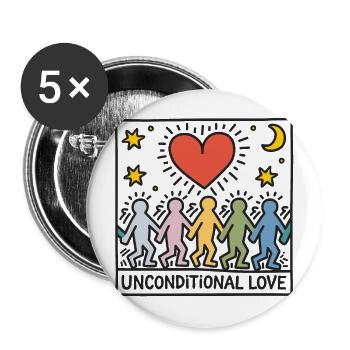 Bedingungslose Liebe - Unconditional Love - Buttons groß 56 mm (5er Pack) - Weiß - Vorne