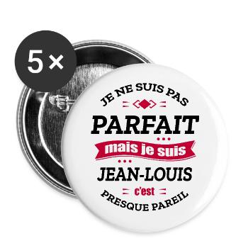 JEAN-LOUIS PARFAIT - PRENOM JEAN-LOUIS - Lot de 5 grands badges (56 mm) - blanc - Devant