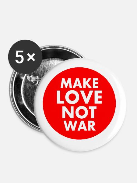 Make love not war - Buttons groß 56 mm (5er Pack) - Weiß