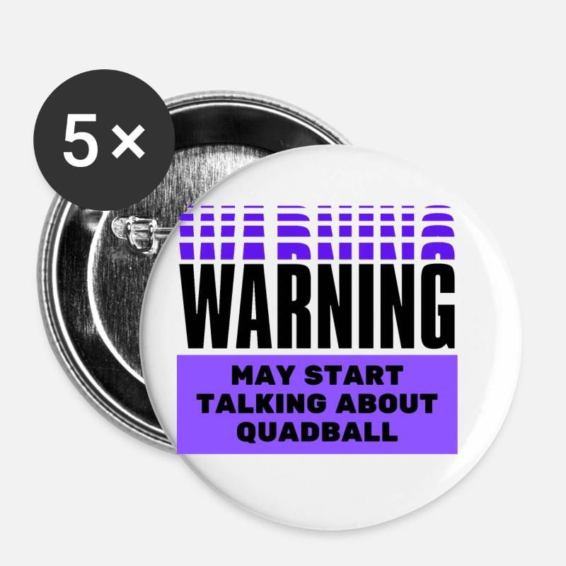 Warning may start talking about quadball. - Buttons large 2.2''/56 mm (5-pack) - white