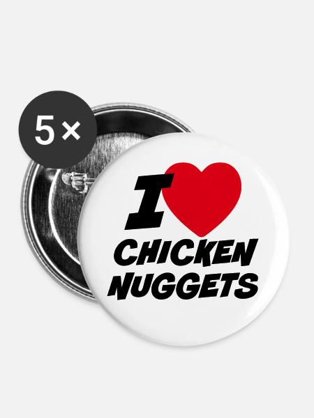 Ich liebe Chicken Nuggets - Buttons groß 56 mm (5er Pack) - Weiß