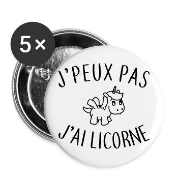 J'peux pas j'ai licorne - Lot de 5 grands badges (56 mm) - blanc - Devant
