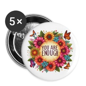 You Are Enough - self love - Buttons groß 56 mm (5er Pack) - Weiß - Vorne