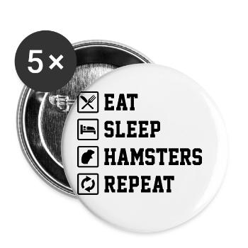Eat Sleep Hamsters Repeat Hamster Owner Hamster Lo - Buttons groß 56 mm (5er Pack) - Weiß - Vorne