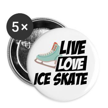 Live Love Ice Skate Ice Skating Figure Skating Win - Buttons groß 56 mm (5er Pack) - Weiß - Vorne