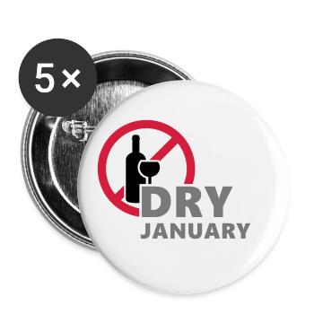 Trockener Januar, ein Monat kein Alkohol zu trinken - Buttons groß 56 mm (5er Pack) - Weiß - Vorne