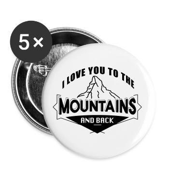 Love you To The Mountains Love Mountains Randonnée - Lot de 5 grands badges (56 mm) - blanc - Devant