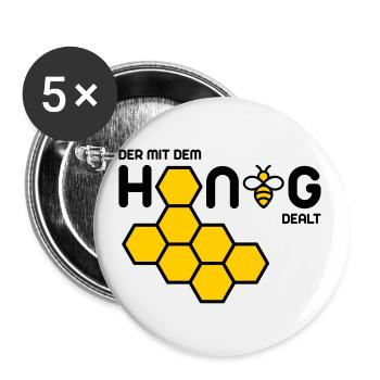 Der mit dem Honig dealt - Buttons groß 56 mm (5er Pack) - Weiß - Vorne