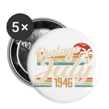 Juillet 1946 Cadeau, 78e Anniversaire Juillet 1946 - Lot de 5 grands badges (56 mm) - blanc - Devant