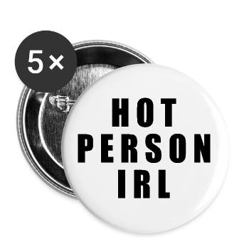 Hot person irl - Buttons groß 56 mm (5er Pack) - Weiß - Vorne