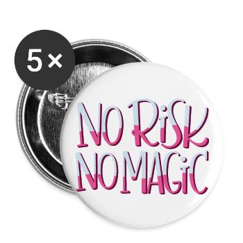 No Risk No Magic - Buttons groß 56 mm (5er Pack) - Weiß - Vorne