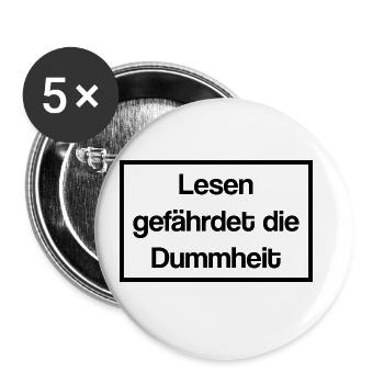 Lesen Gefährdet Die Dummheit Leser Bücherwurm Roma - Buttons groß 56 mm (5er Pack) - Weiß - Vorne