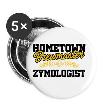 Hometown Brewmaster Zymologist Homebrewing Brewing - Buttons groß 56 mm (5er Pack) - Weiß - Vorne