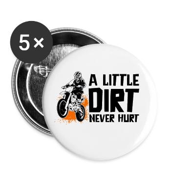 A Little Dirt Never Hurt Motocross Motorcycle Dirt - Buttons groß 56 mm (5er Pack) - Weiß - Vorne