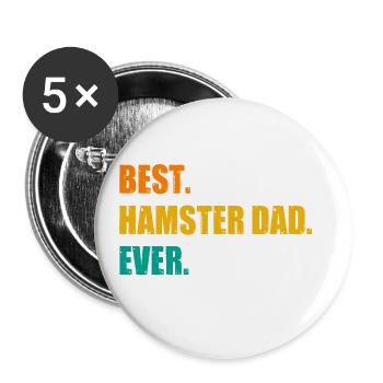 Best Hamster Dad Ever Hamster Lover Pet Owner Dwar - Buttons groß 56 mm (5er Pack) - Weiß - Vorne